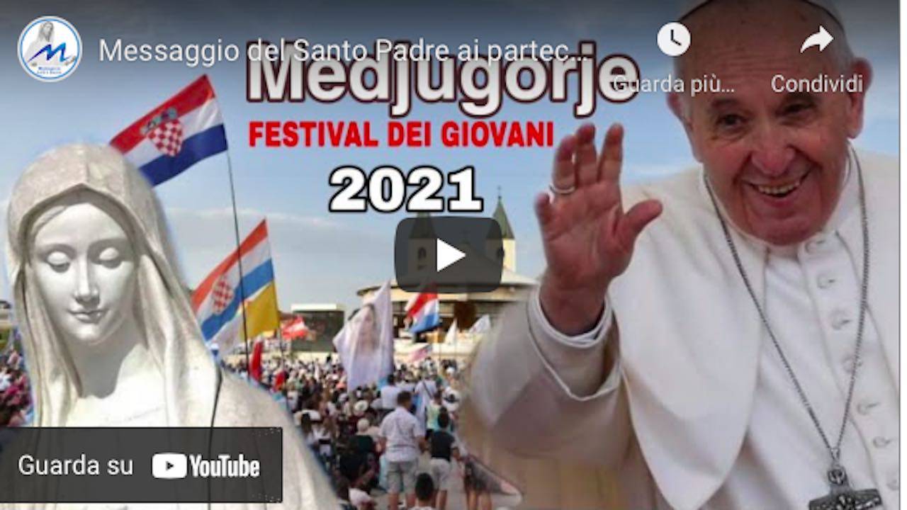 Il Papa al Festival dei Giovani a Medjugorje